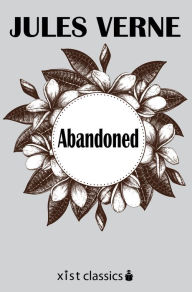 Title: Abandoned, Author: Jules Verne