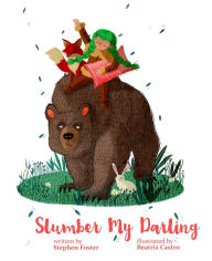 Title: Slumber My Darling, Author: Stephen Foster