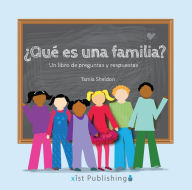 Title: Qué es una familia?, Author: Tamia Sheldon