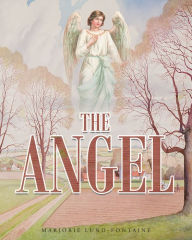 Title: The Angel, Author: Marjorie Lund-Fontaine