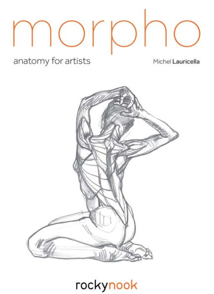 Morpho: Anatomy for Artists by Michel Lauricella, Paperback | Barnes