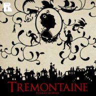 Free audiobook download for ipod touch Tremontaine: The Complete Season 1 CHM English version