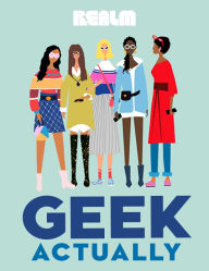 Title: Geek Actually: The Complete Season 1, Author: Cathy Yardley