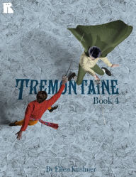 Title: Tremontaine: Book 4, Author: Ellen Kushner