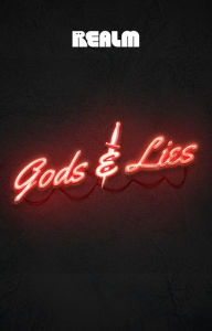 Title: Gods & Lies: A Novel, Author: Elizabeth Vail