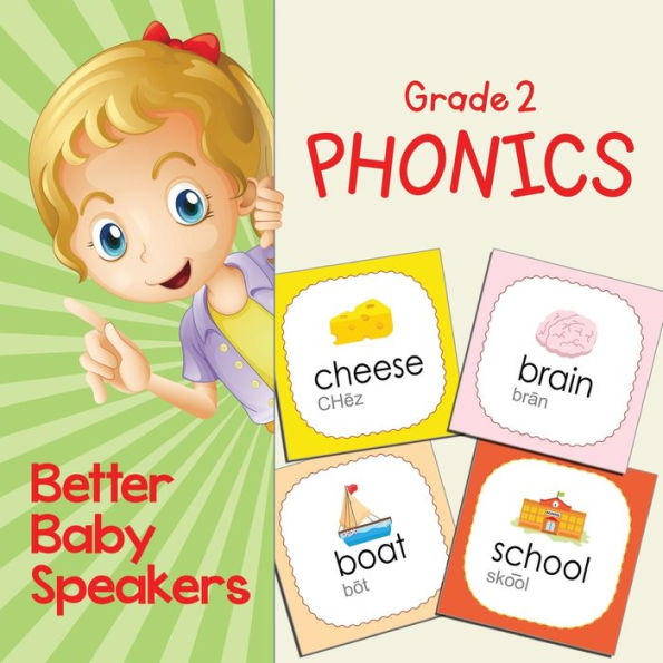 Grade 2 Phonics: Better Baby Speakers