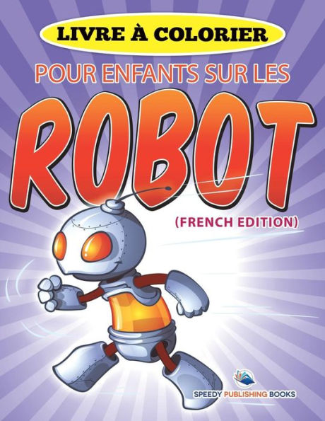 Livre à Colorier Pour Enfants Sur La Cuisine (French Edition)