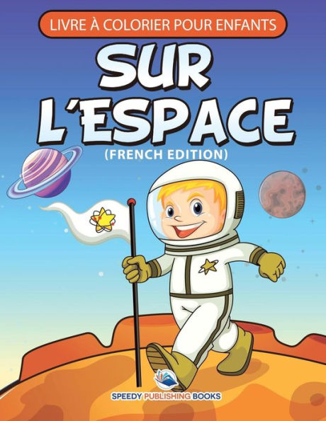 Livre à Colorier Pour Enfants Sur La Princesse (French Edition)