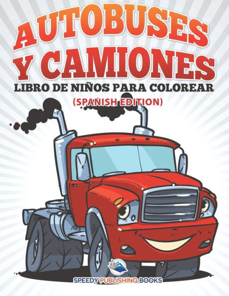 Los Juguetes Libro De Niños Para Colorear (Spanish Edition)