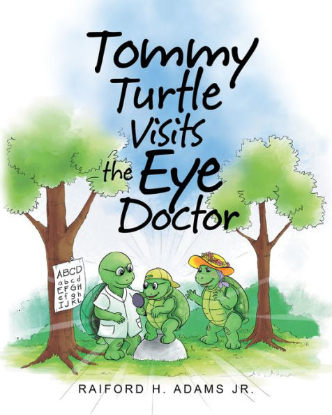 Tommy Turtle Visits the Eye Doctor