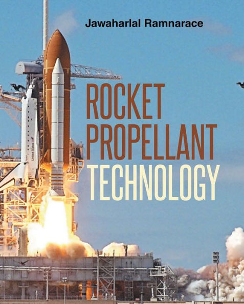 Rocket Propellant Technology