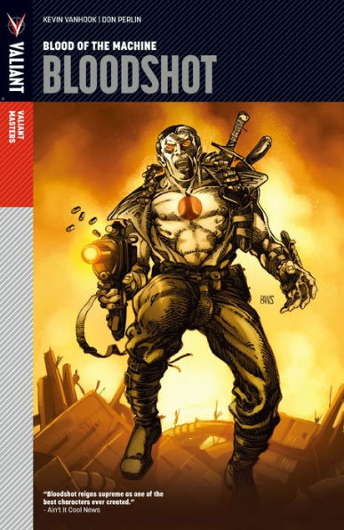 Bloodshot Vol. 1: Setting the World on Fire