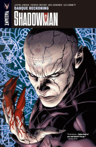 Title: Shadowman Vol. 2: Darque Reckoning, Author: Justin Jordan