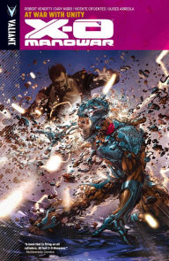 Title: X-O Manowar Vol. 5: At War With Unity, Author: Robert Venditti