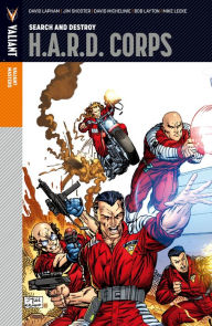 Title: Valiant Masters: H.A.R.D. Corps Vol. 1 - Search and Destroy, Author: Jim Shooter