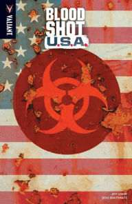 Title: Bloodshot U.S.A., Author: Jeff Lemire
