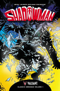 Title: Shadowman Classic Omnibus Volume 1, Author: Bob Hall