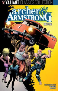 Title: Archer & Armstrong: Revival, Author: Barry Windsor-Smith