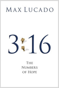 Title: 3:16: The Numbers of Hope (25-Pack), Author: Max Lucado