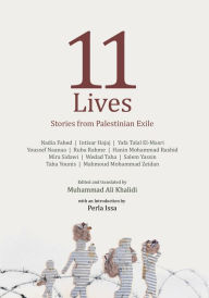 Title: 11 Lives: Stories from Palestinian Exiles, Author: Perla Issa