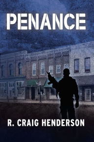 Title: Penance, Author: R. Craig Henderson