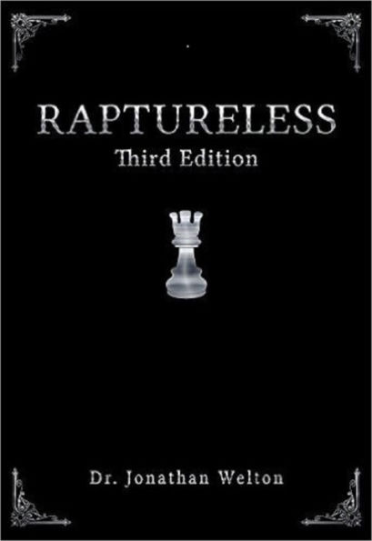 Raptureless: Third Edition