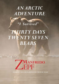 Title: Arctic Adventure, Author: Manfred Zepf