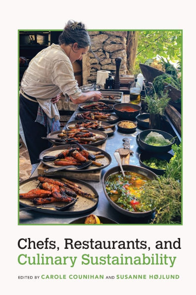 Chefs, Restaurants, and Culinary Sustainability