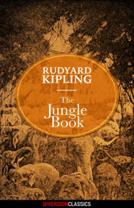 Title: The Jungle Book (Diversion Illustrated Classics), Author: Rudyard Kipling