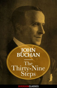 Title: The Thirty-Nine Steps (Diversion Classics), Author: John Buchan