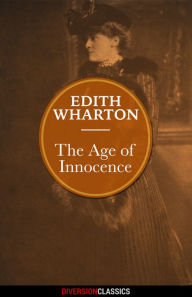 Title: The Age of Innocence (Diversion Classics), Author: Edith Wharton