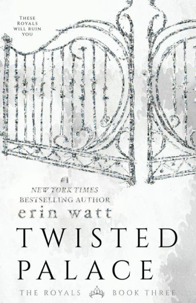 Twisted Palace (Royals Series #3)