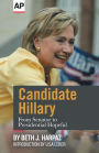 Candidate Hillary: From Senator to Presidential Hopeful