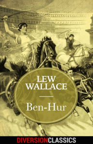 Title: Ben-Hur (Diversion Classics), Author: Lew Wallace