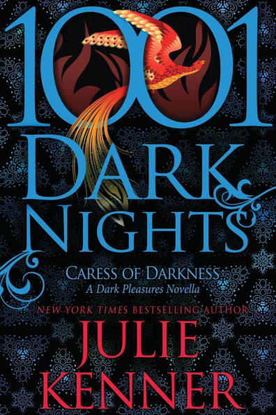 Caress of Darkness (1001 Dark Nights Series Novella)