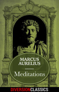 Title: Meditations (Diversion Classics), Author: Marcus Aurelius