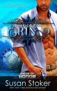 Title: Justice for Erin, Author: Susan Stoker