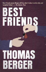 Title: Best Friends, Author: Thomas Berger