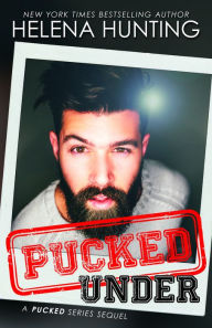 Title: Pucked Under, Author: Helena Hunting