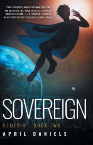 Title: Sovereign (Nemesis Series #2), Author: April Daniels