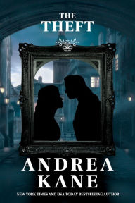 Title: The Theft, Author: Andrea Kane