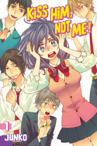 Title: Kiss Him, Not Me, Volume 1, Author: Junko