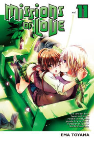 Title: Missions of Love: Volume 11, Author: Ema Toyama