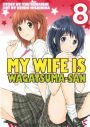 My Wife is Wagatsuma-san: Volume 8