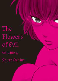 Title: The Flowers of Evil, Volume 4, Author: Shuzo Oshimi