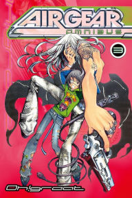 Air Gear Omnibus, Volume 3