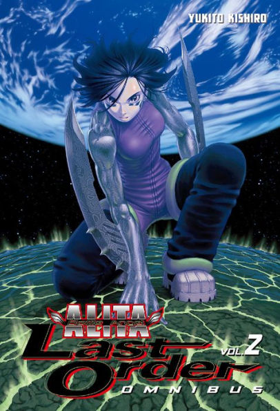 Battle Angel Alita: Last Order Omnibus, Volume 2