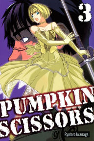 Title: Pumpkin Scissors, Volume 3, Author: Ryotaro Iwanaga