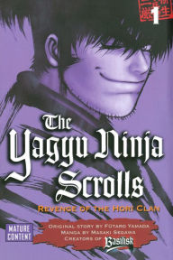 Title: Yagyu Ninja Scrolls: Volume 1, Author: Masaki Segawa