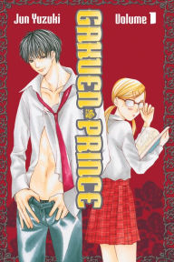 Title: Gakuen Prince: Volume 1, Author: Jun Yuzuki
